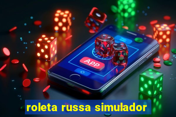 roleta russa simulador